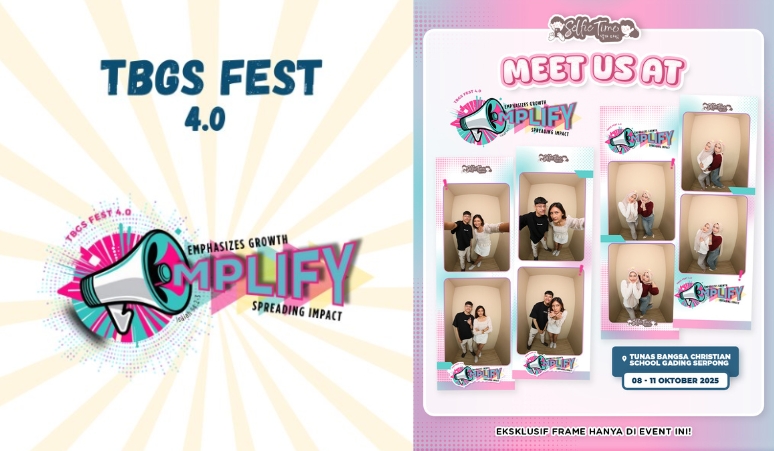 frame-eksklusif-selfie-time-tunas-bangsa-christian-school-amplify